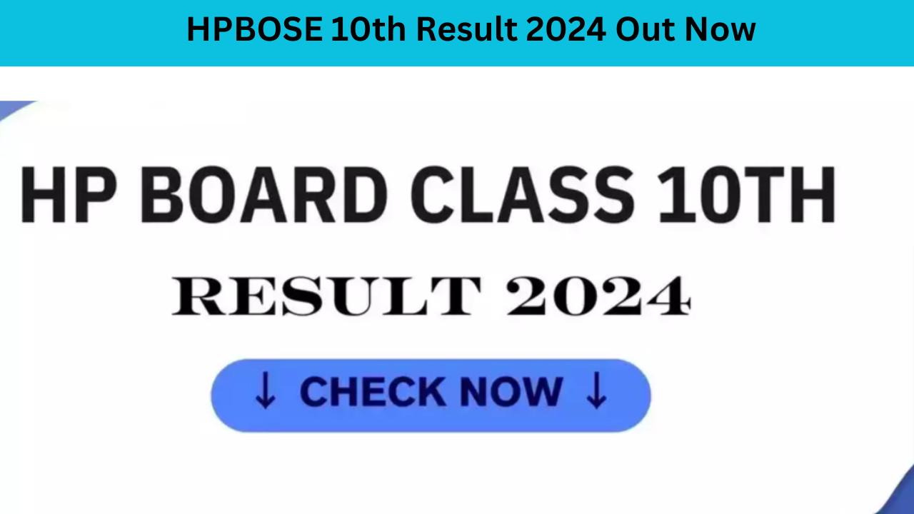 HPBOSE 10th Result 2024 Out Now